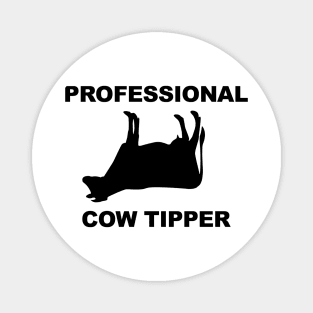 Professional Cow Tipper Magnet